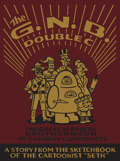 Cover image for The Great Northern Brotherhood of Canadian Cartoonists